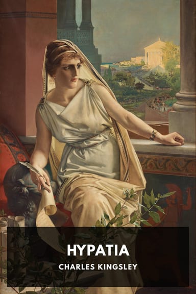Cover of Hypatia by Charles Kingsley
