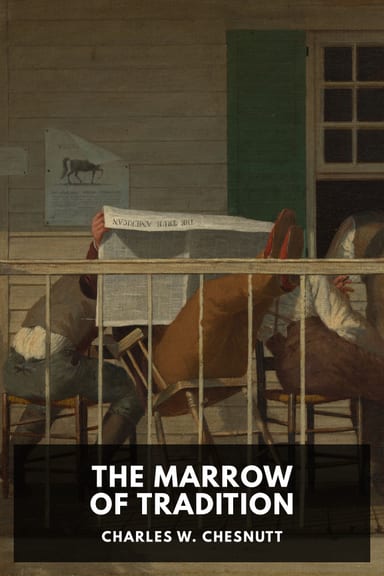 Cover of The Marrow of Tradition by Charles W. Chesnutt