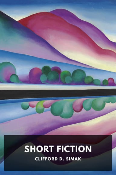 Cover of Short Fiction by Clifford D. Simak