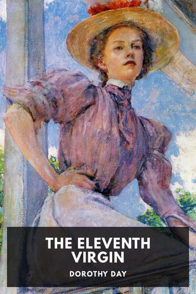 Cover of The Eleventh Virgin by Dorothy Day