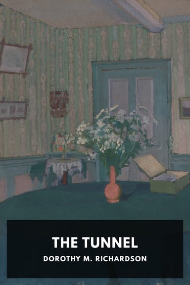 Cover of The Tunnel by Dorothy M. Richardson
