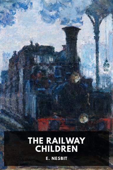 Cover of The Railway Children by E. Nesbit