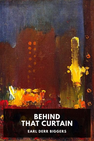 Cover of Behind That Curtain by Earl Derr Biggers