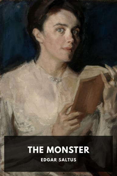 Cover of The Monster by Edgar Saltus