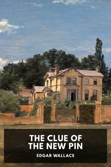Cover of The Clue of the New Pin by Edgar Wallace