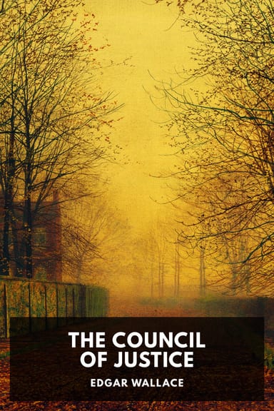 Cover of The Council of Justice by Edgar Wallace