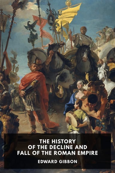 Cover of The History of the Decline and Fall of the Roman Empire by Edward Gibbon