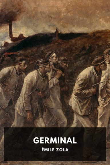 Cover of Germinal by Émile Zola