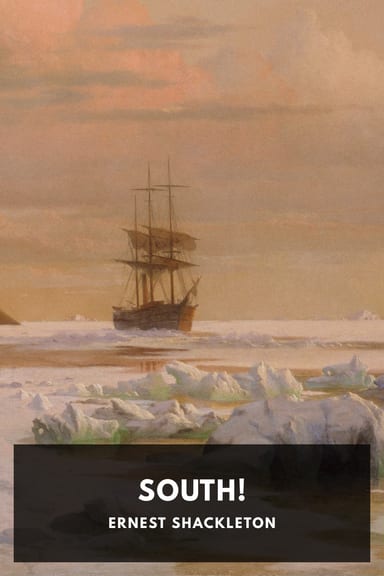 Cover of South! by Ernest Shackleton