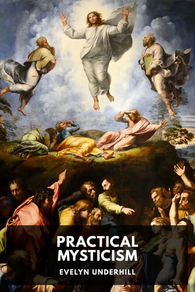Cover of Practical Mysticism by Evelyn Underhill