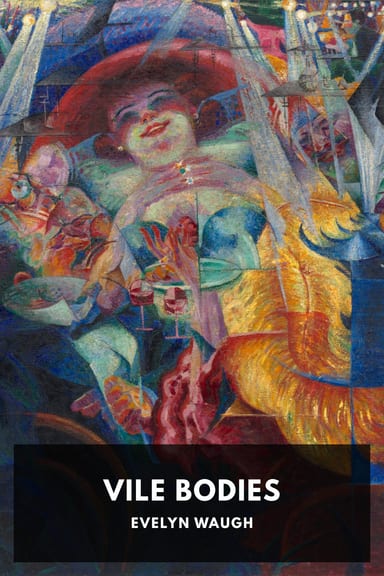 Cover of Vile Bodies by Evelyn Waugh