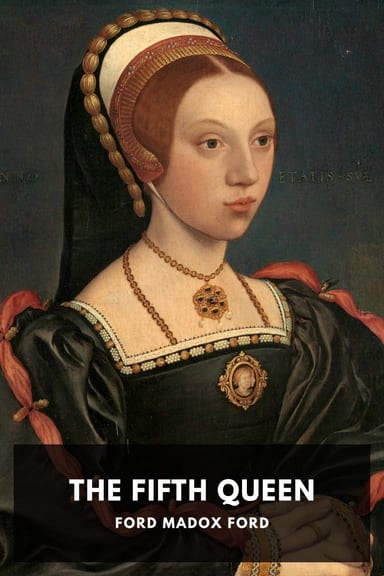 Cover of The Fifth Queen by Ford Madox Ford
