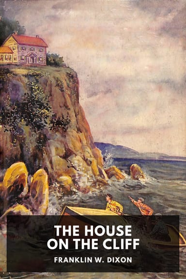 Cover of The House on the Cliff by Franklin W. Dixon