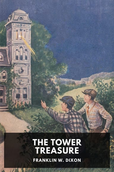 Cover of The Tower Treasure by Franklin W. Dixon
