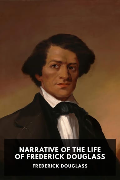Cover of Narrative of the Life of Frederick Douglass by Frederick Douglass