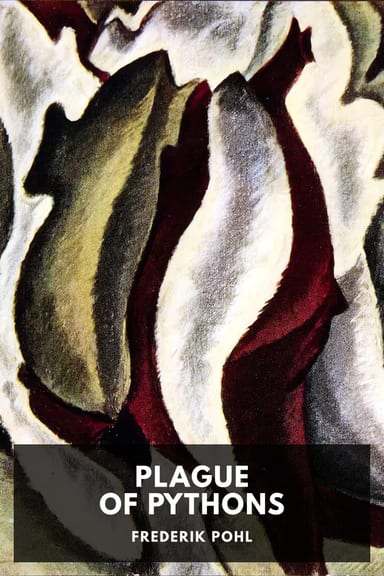 Cover of Plague of Pythons by Frederik Pohl