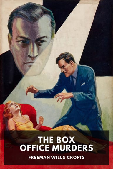 Cover of The Box Office Murders by Freeman Wills Crofts