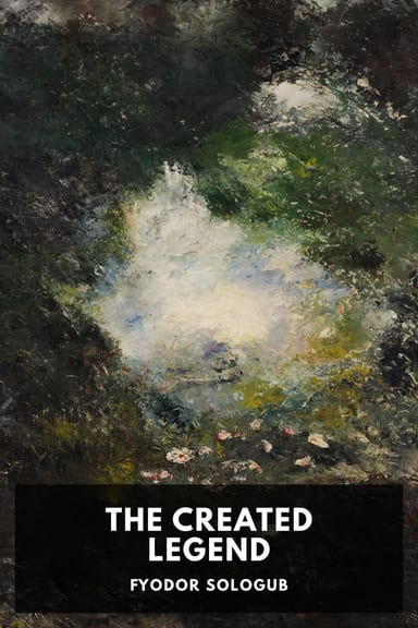 Cover of The Created Legend by Fyodor Sologub