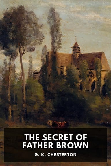 Cover of The Secret of Father Brown by G. K. Chesterton