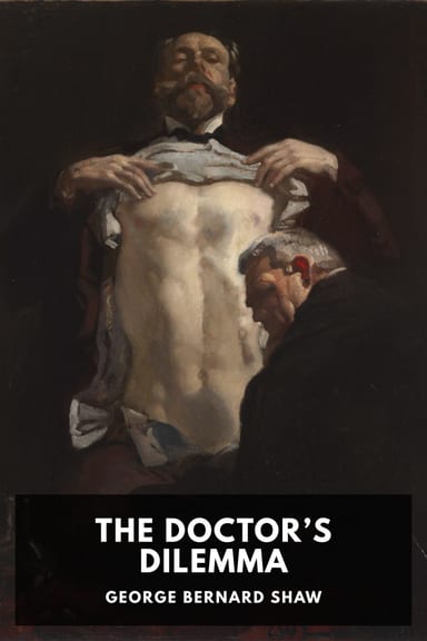 Cover of The Doctor’s Dilemma by George Bernard Shaw