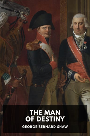 Cover of The Man of Destiny by George Bernard Shaw