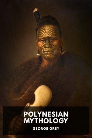Cover of Polynesian Mythology by George Grey