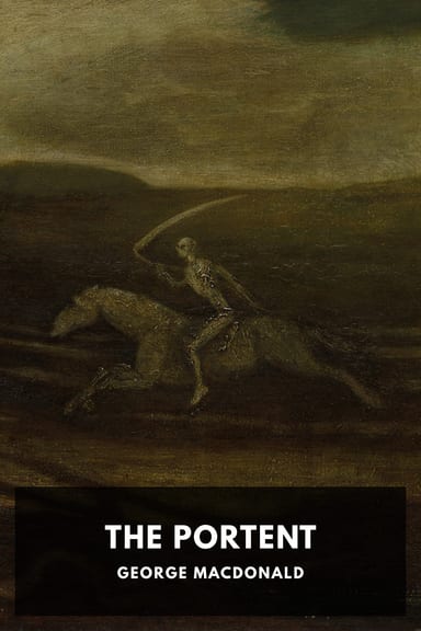 Cover of The Portent by George MacDonald