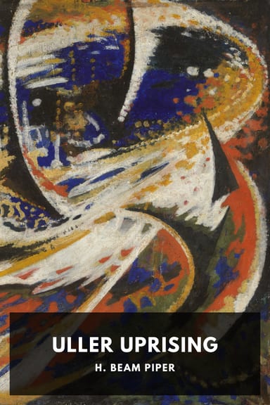 Cover of Uller Uprising by H. Beam Piper