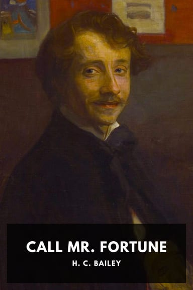Cover of Call Mr. Fortune by H. C. Bailey