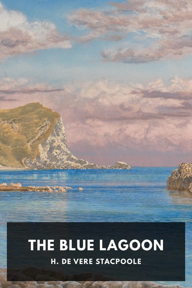 Cover of The Blue Lagoon by H. de Vere Stacpoole