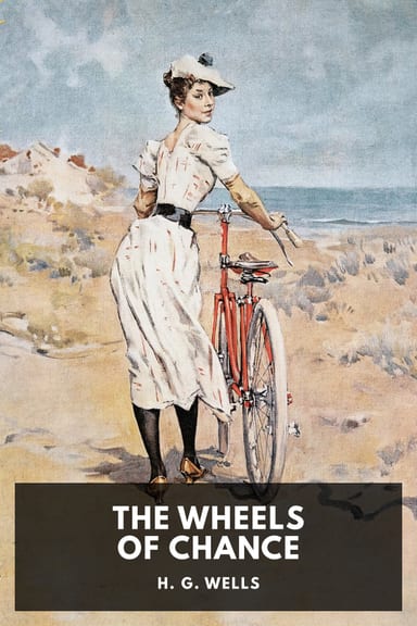 Cover of The Wheels of Chance by H. G. Wells