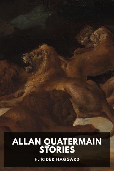 Cover of Allan Quatermain Stories by H. Rider Haggard
