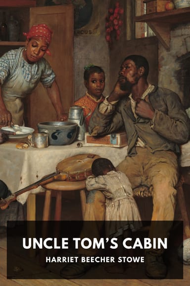 Cover of Uncle Tom’s Cabin by Harriet Beecher Stowe