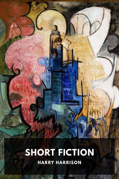 Cover of Short Fiction by Harry Harrison