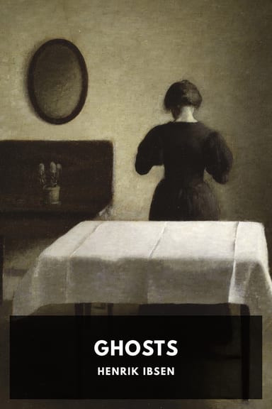 Cover of Ghosts by Henrik Ibsen