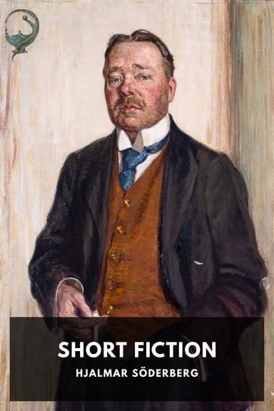 Cover of Short Fiction by Hjalmar Söderberg