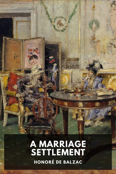 Cover of A Marriage Settlement by Honoré de Balzac