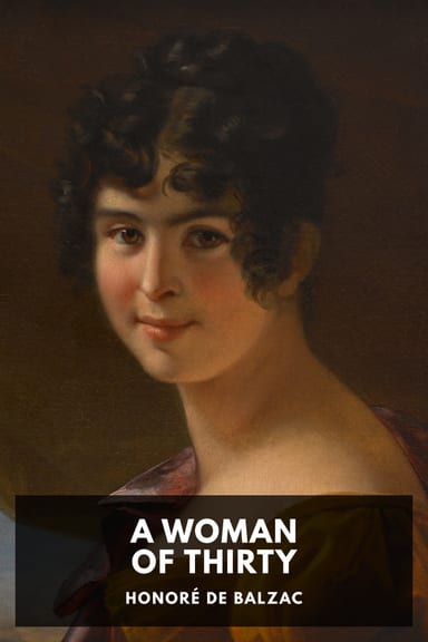 Cover of A Woman of Thirty by Honoré de Balzac