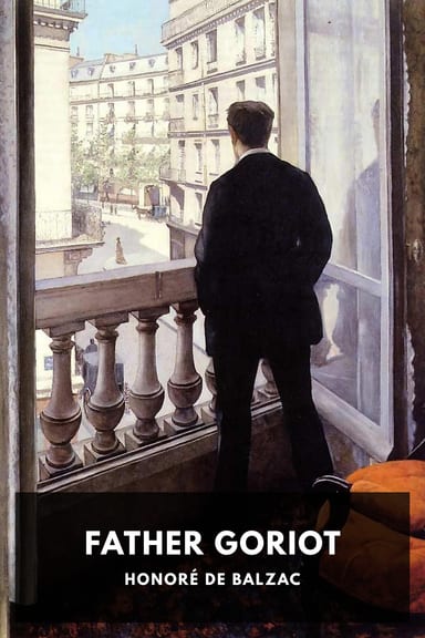 Cover of Father Goriot by Honoré de Balzac