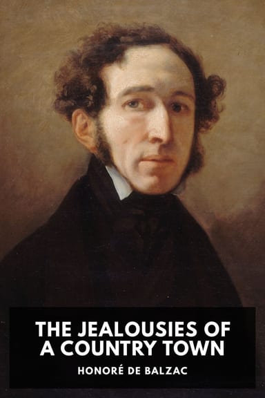 Cover of The Jealousies of a Country Town by Honoré de Balzac