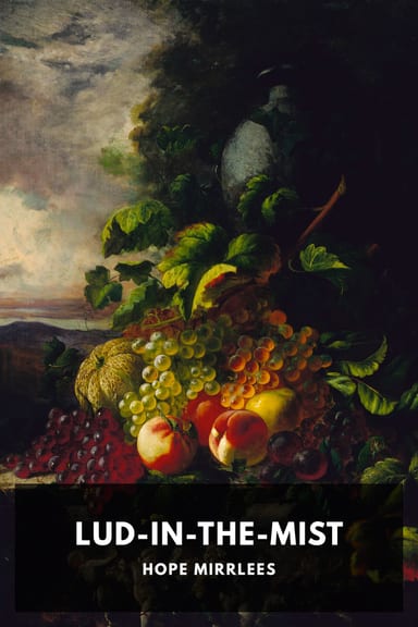 Cover of Lud-in-the-Mist by Hope Mirrlees