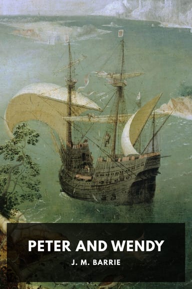Cover of Peter and Wendy by J. M. Barrie