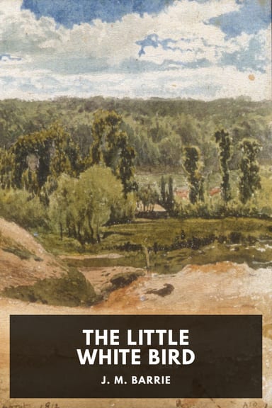 Cover of The Little White Bird by J. M. Barrie