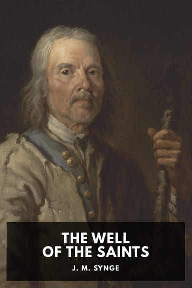 Cover of The Well of the Saints by J. M. Synge