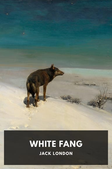 Cover of White Fang by Jack London