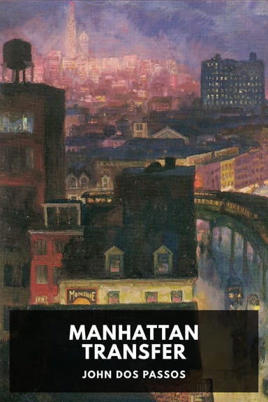 Cover of Manhattan Transfer by John Dos Passos