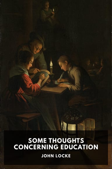 Cover of Some Thoughts Concerning Education by John Locke