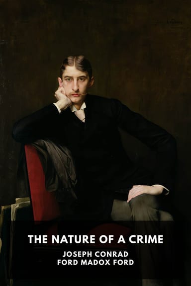 Cover of The Nature of a Crime by Joseph Conrad; Ford Madox Ford