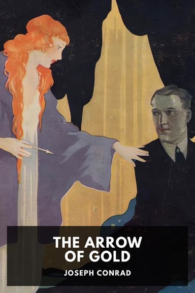 Cover of The Arrow of Gold by Joseph Conrad