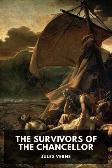 Cover of The Survivors of the Chancellor by Jules Verne